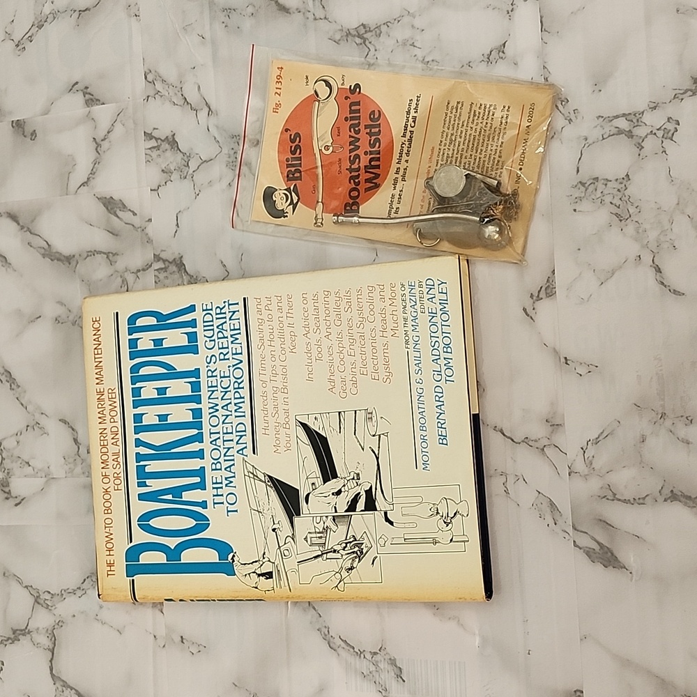 BOATKEEPER the how to book of modern marine maintenance with Boatswain Whistle